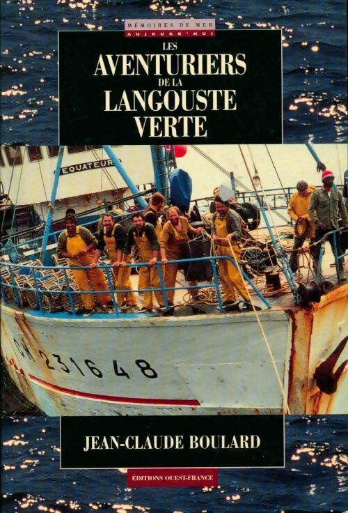 Les aventuriers de la langouste verte - Jean-Claude Boulard - Livre