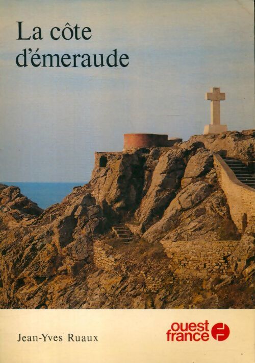 La côte d'Emeraude - Jean-Yves Ruaux - Livre