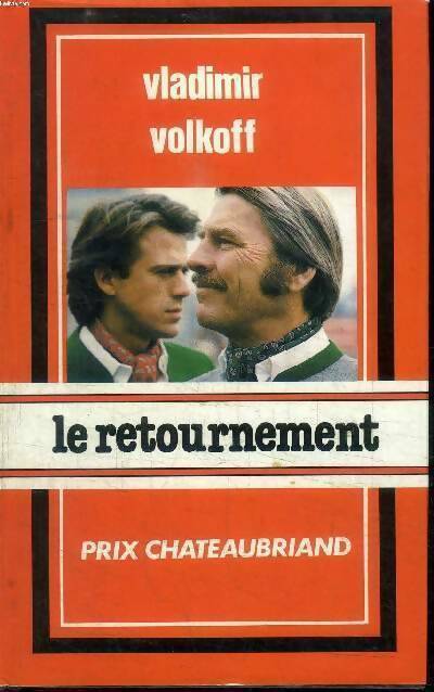 Le retournement - Vladimir Volkoff - Livre