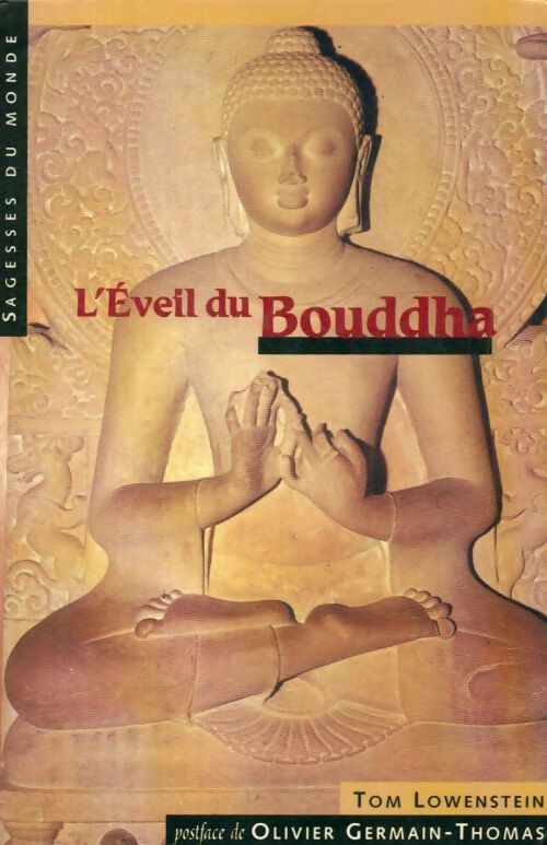 L'éveil du Bouddha - Tom Lowenstein - Livre