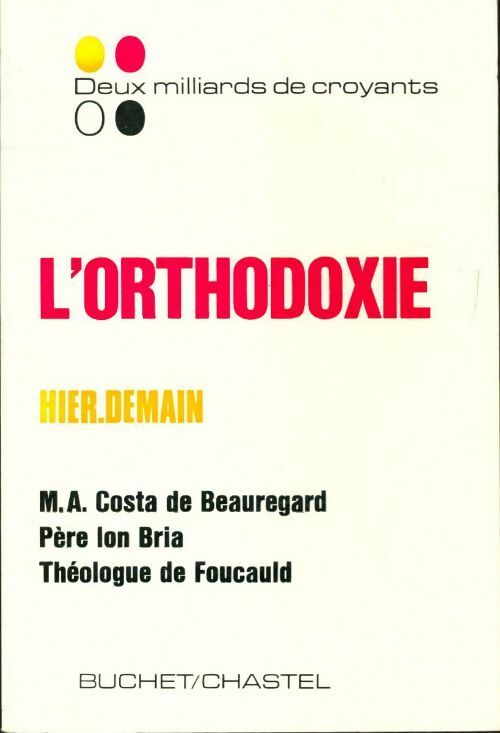 L'orthodoxie - Collectif - Livre