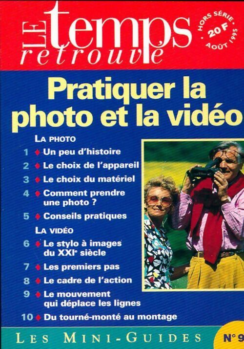 Pratiquer la photo et la vidéo - Collectif - Livre