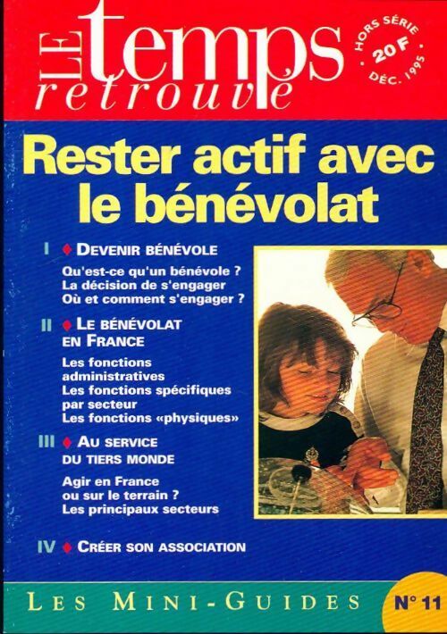 Rester actif avec le bénévolat - Collectif - Livre