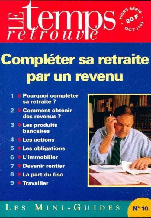 Compléter sa retraite par un revenu - Collectif - Livre