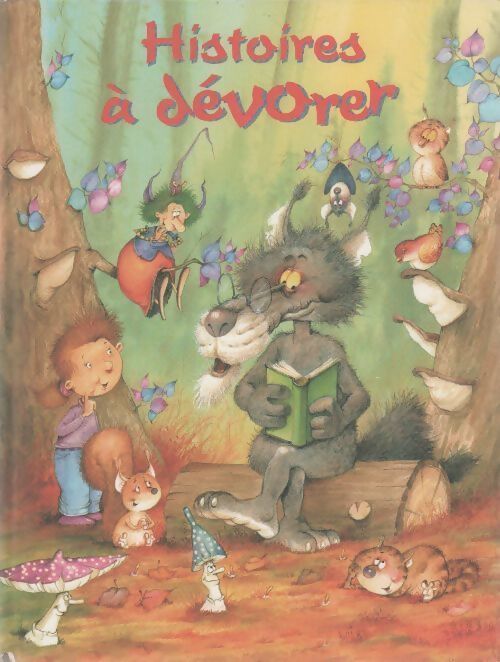 Histoires à dévorer - Collectif - Livre