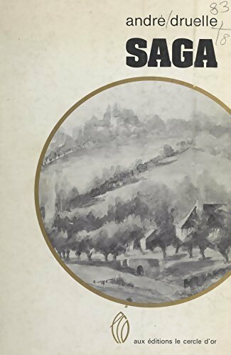 Saga - André Druelle - Livre