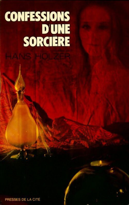 Confessions d'une sorcière - Hans Holzer - Livre