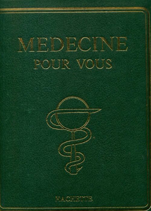 Médecine pour vous Tome II - Collectif - Livre