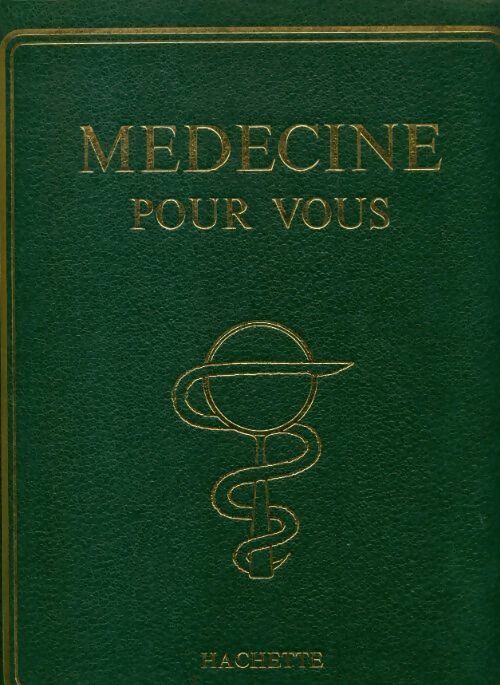 Médecine pour vous Tome VII - Collectif - Livre
