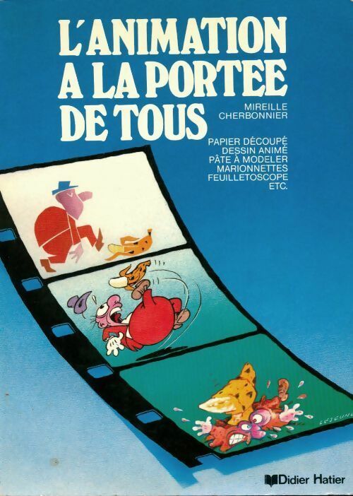 L'animation à la portée de tous - Mireille Cherbonnier - Livre