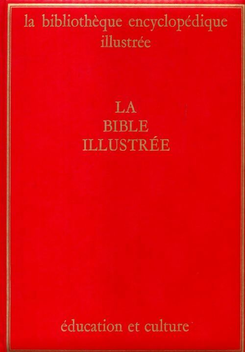 La Bible illustré Tome II - Collectif - Livre