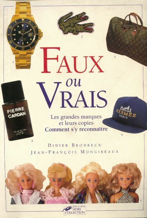 Faux ou vrais - Didier Brodbeck - Livre