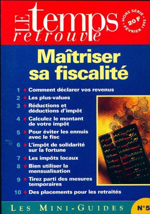 Maîtriser sa fiscalité - Collectif - Livre