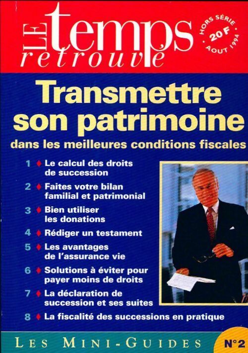 Transmettre son patrimoine - Collectif - Livre