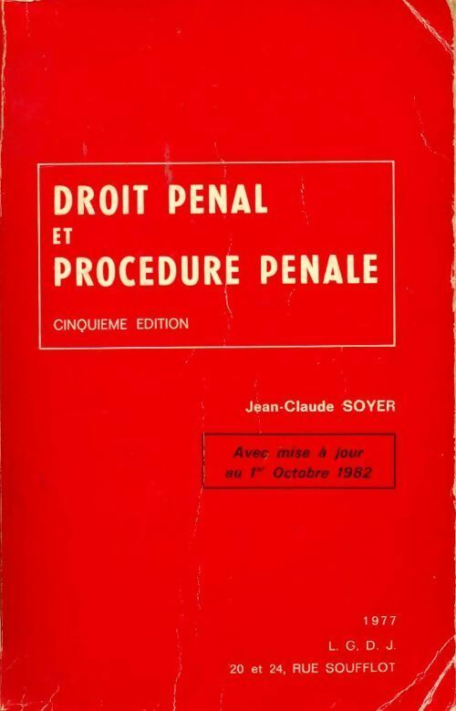 Droit pénal et procédure pénale - Jean-Claude Soyer - Livre