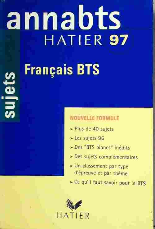 Français BTS sujets 1997 - Anne Boyer-Vidal - Livre