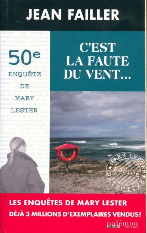 C'est la faute du vent... - Jean Failler - Livre