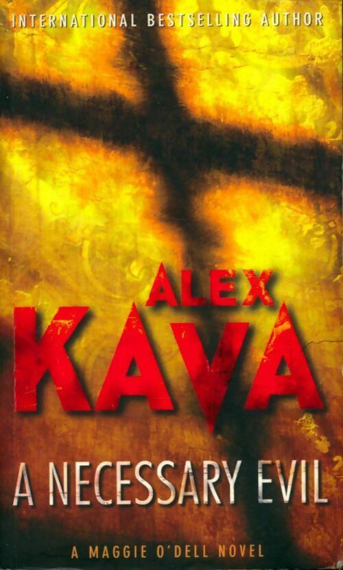 A necessary evil - Alex Kava - Livre