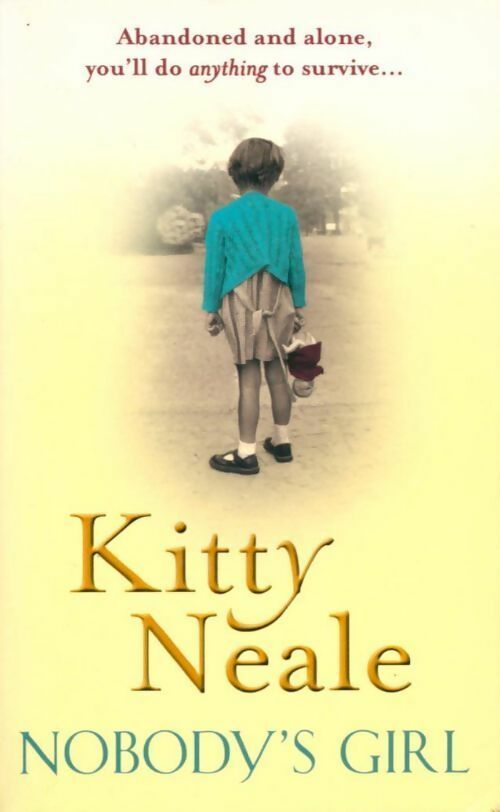 Nobody's girl - Kitty Neale - Livre