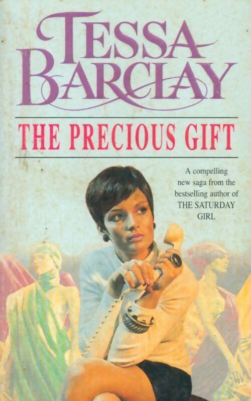 The precious gift - Tessa Barclay - Livre