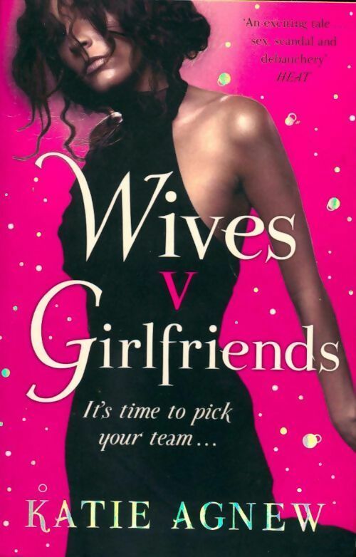 Wives v. Girlfriends - Katie Agnew - Livre