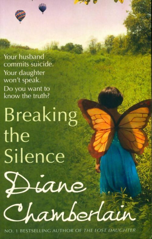 Breaking the silence - Diane Chamberlain - Livre