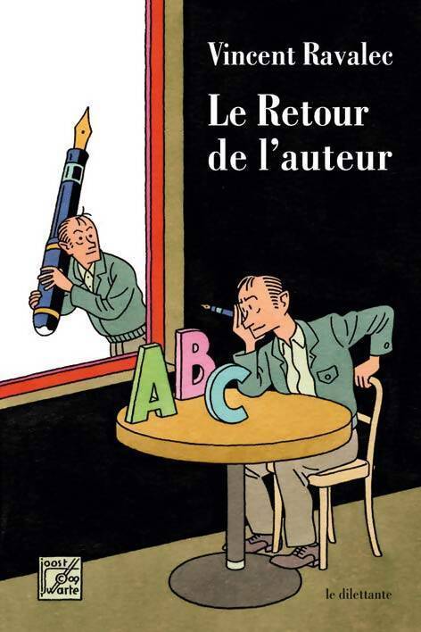 Le retour de l'auteur - Vincent Ravalec - Livre