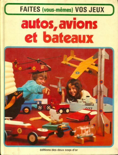 Autos, avions et bateaux - Brian Edwards - Livre