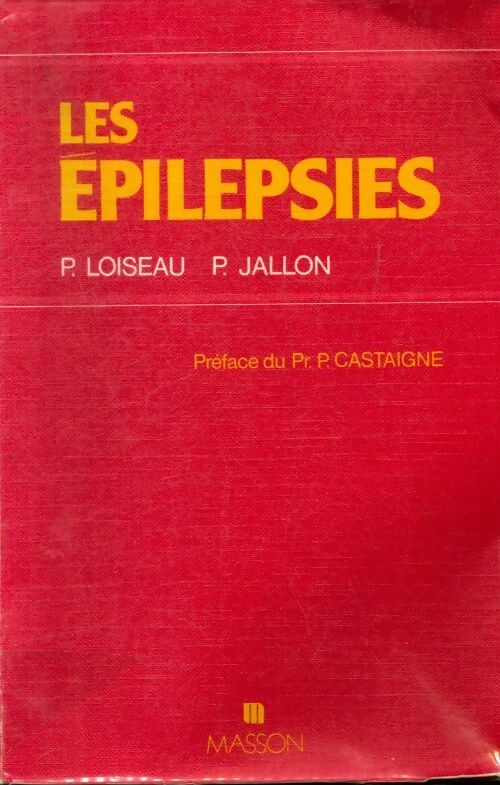 Les épilepsies - Pierre Jallon - Livre
