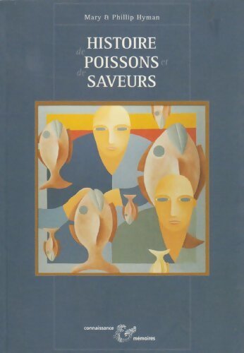 Histoire de poissons et de saveurs - Philip Hyman - Livre