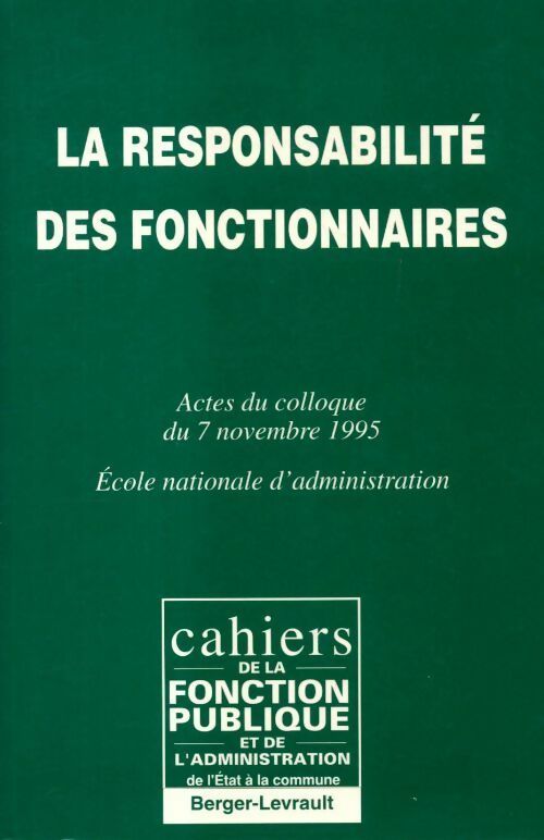 La responsabilité des fonctionnaires - Collectif - Livre