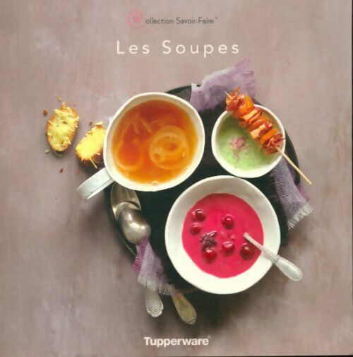 Les soupes - Collectif - Livre