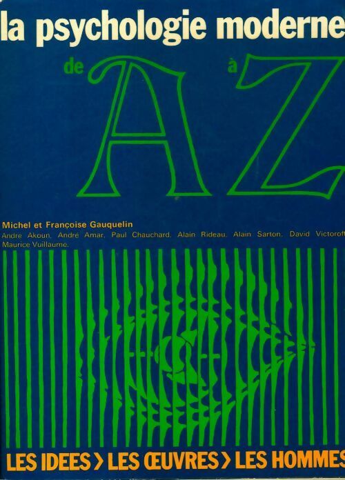 La psychologie moderne de A à Z - Collectif - Livre