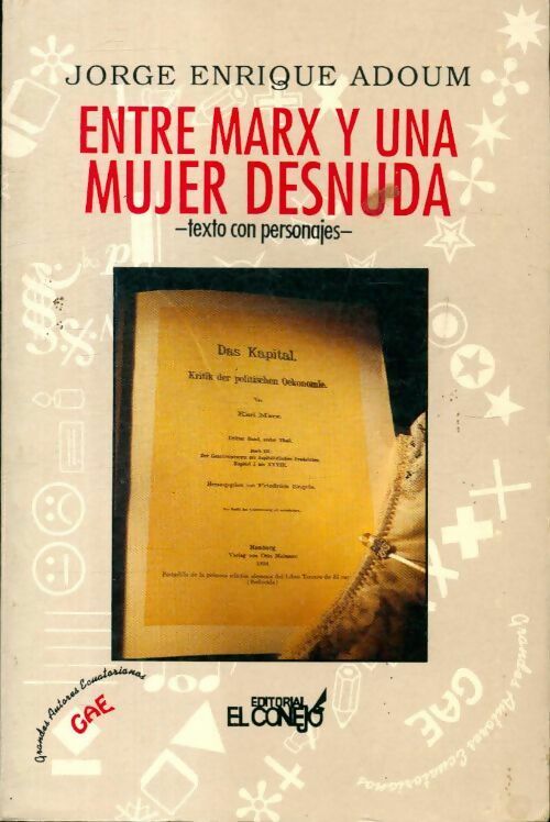 Entre Marx y una mujer desnuda - Jorge Enrique Adoum - Livre
