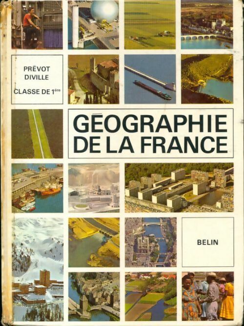 Géographie de la France 1ère - Victor Prévot - Livre