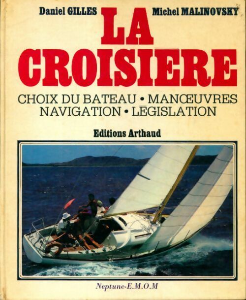 La croisière - Daniel Gilles - Livre