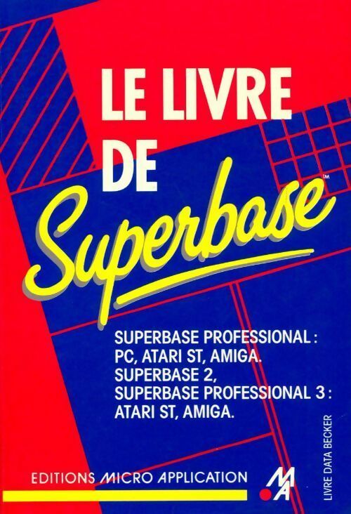 Le livre de Superbase - Jérôme Boely - Livre