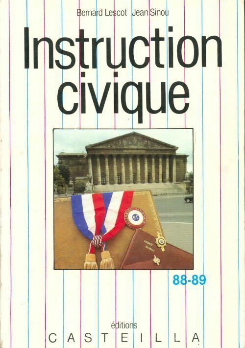 Instruction civique - J. Sinoue - Livre