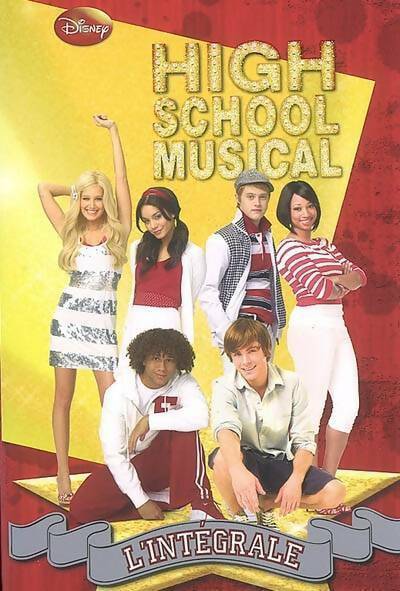 High school musical : L'intégrale - Peter Barsocchini - Livre
