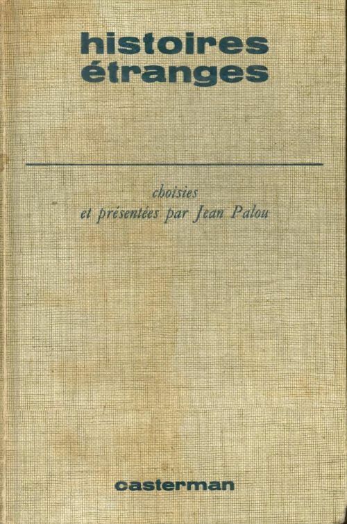 Histoires étranges - Collectif - Livre