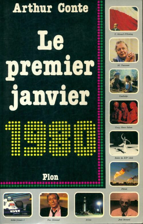 Le 1er janvier 1980 - Arthur Conte - Livre