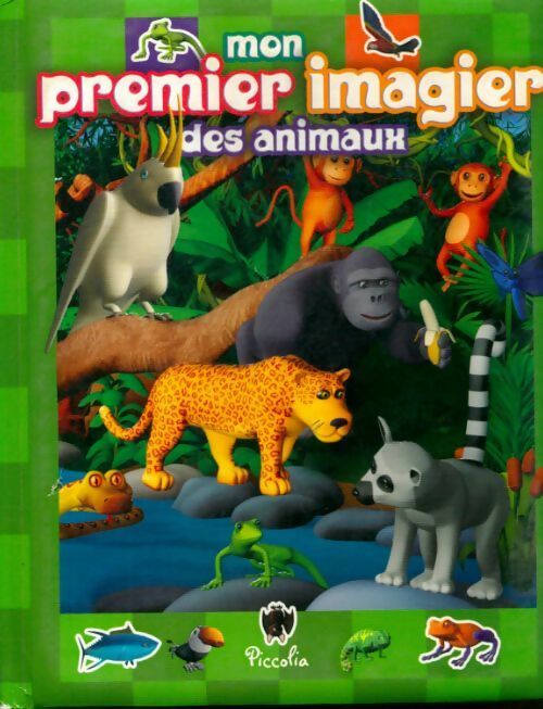 Mon premier imagier des animaux - Inconnu - Livre