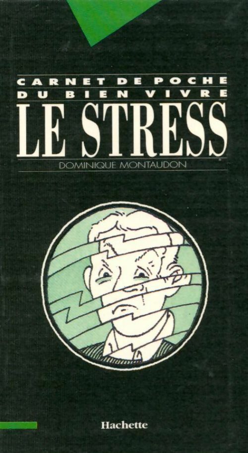 Le stress - Dominique Montaudon - Livre