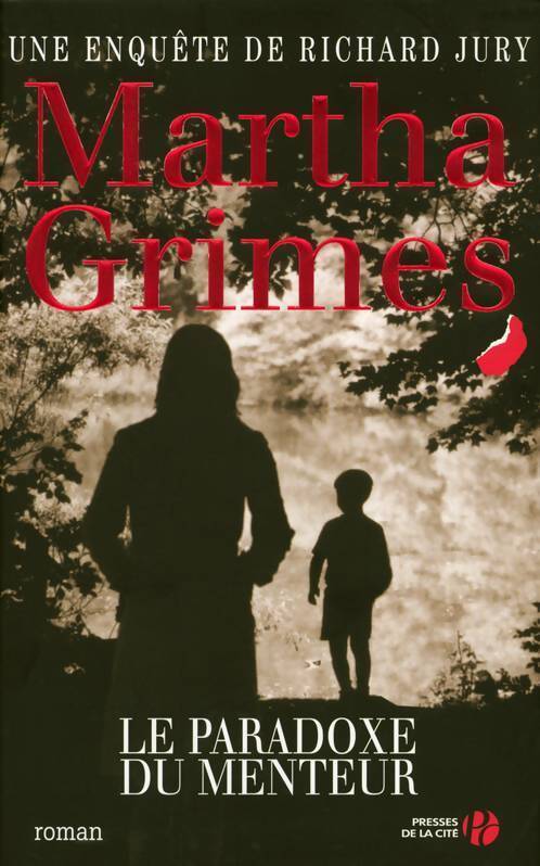 Le paradoxe du menteur - Martha Grimes - Livre