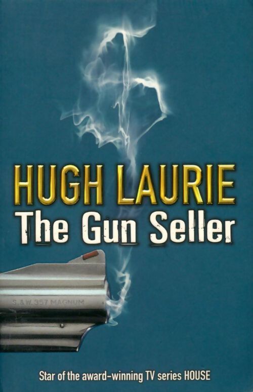 The gun seller - Hugh Laurie - Livre