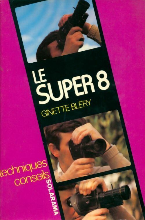 Le super 8 - Ginette Blery - Livre