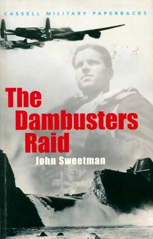 The dambusters raid - John Sweetman - Livre
