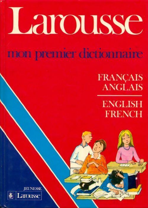 Mon premier dictionnaire français-anglais / English-French - Collectif - Livre