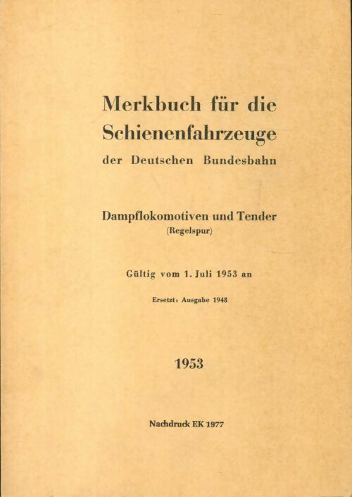 Merkbuch für die Schienenfahrzeuge - Collectif - Livre