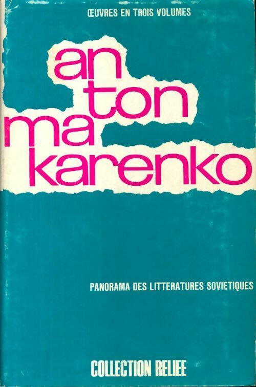Oeuvres choisies Tome II : Les drapeaux sur les tours - Anton Makarenko - Livre